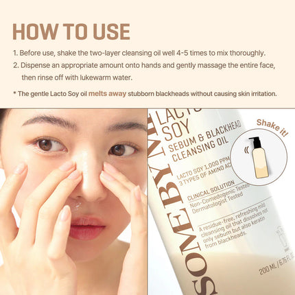 SOMEBYMI - Lacto Soy Sebum & Blackhead Cleansing Oil 200ml